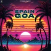 About Spain to Goa Song